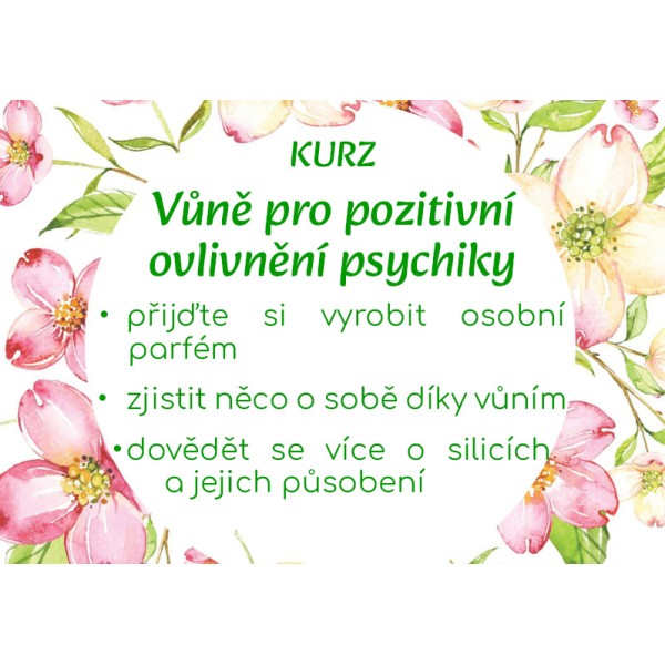 AROMADIAGNOSTIKA kurz Vůně pro pozitiní ovlivnění psychiky